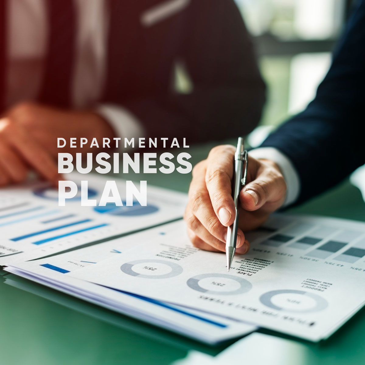 How to Write a Departmental Business Plan - Key Considerations